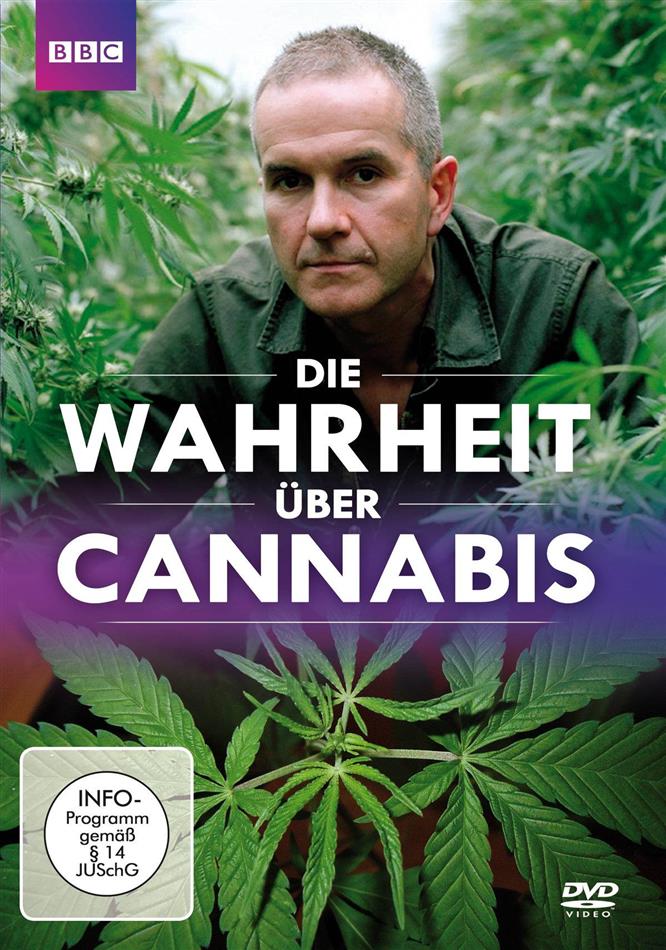 Die Wahrheit über Cannabis BBC