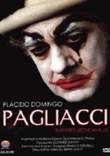 Washington National Opera, Leonard Slatkin & Plácido Domingo - Leoncavallo - Pagliacci