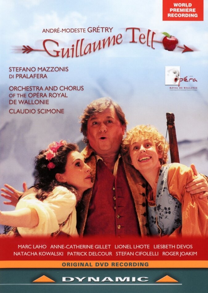 Orchestra Opera Royal De Wallonie, Claudio Scimone & Marc Laho - Gretry - Guillaume Tell Dynamic