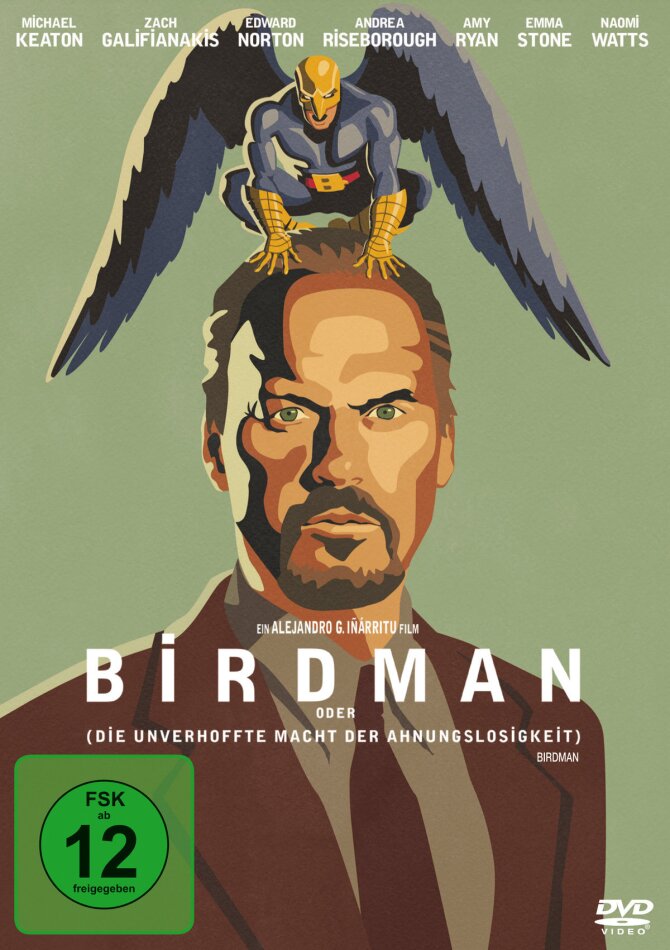 Birdman oder (Die unverhoffte Macht der Ahnungslosigkeit) (2014)
