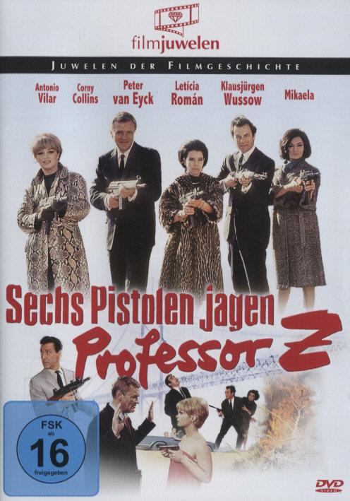 Sechs Pistolen jagen Professor Z - (Filmjuwelen) (1966)