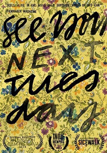See you next Tuesday (2013)