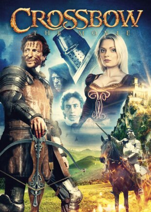 Crossbow - The Movie