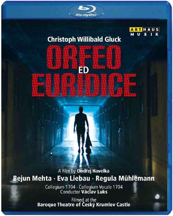 Collegium 1704, Václav Luks & Bejun Mehta - Gluck - Orfeo ed Euridice Arthaus Musik