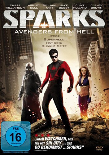 Sparks - Avengers from hell (2013)