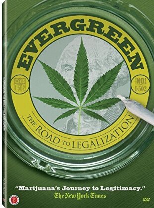 Evergreen: The Road to Legalization in Washington (2013)