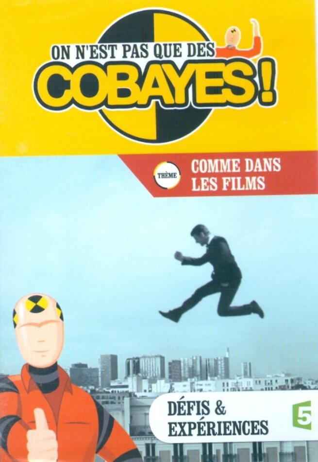 On n'est pas que des cobayes ! - Comme dans les films (2011)