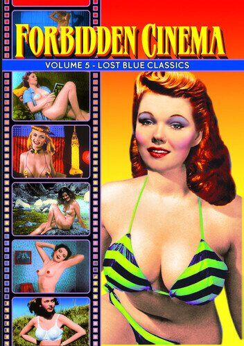 Forbidden Cinema - Vol. 5: Lost Blue Classics b/w