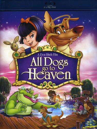 All Dogs Go to Heaven (1989)