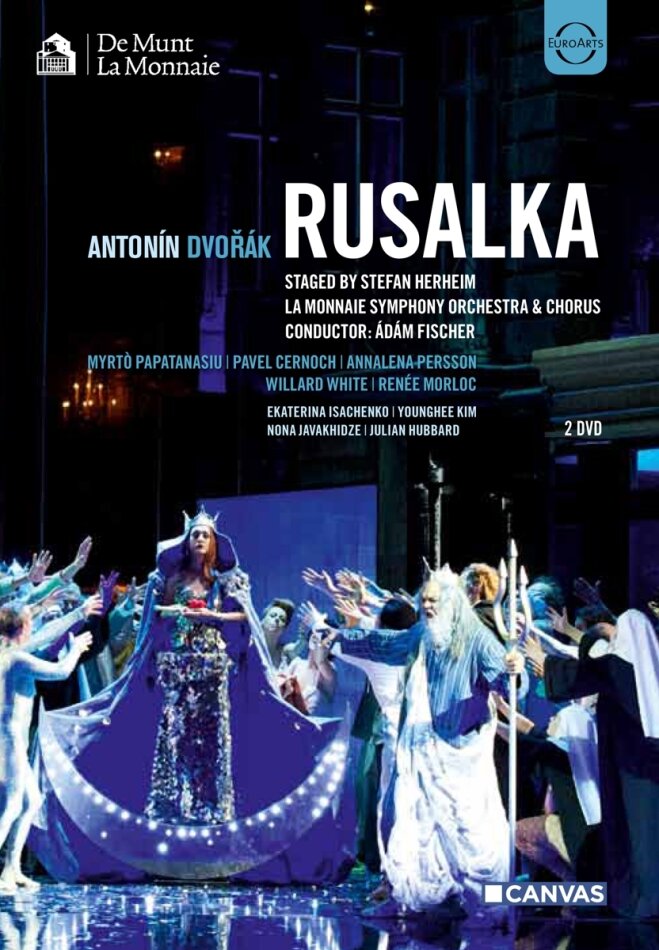 Symphony Orchestra of la Monnaie, Adam Fischer & Myrtò Papatanasiu - Dvorák - Rusalka Euro Arts, 2 DVDs