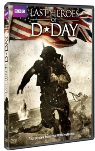 Last Heroes of D-Day - Real Stories from Real WW2 Veterans