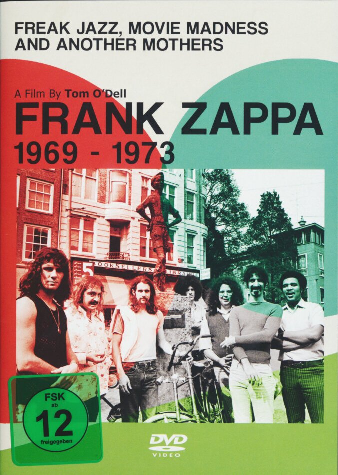 Frank Zappa - Freak Jazz, Movie Madness and Another Mothers - 1969-1973 Inofficial