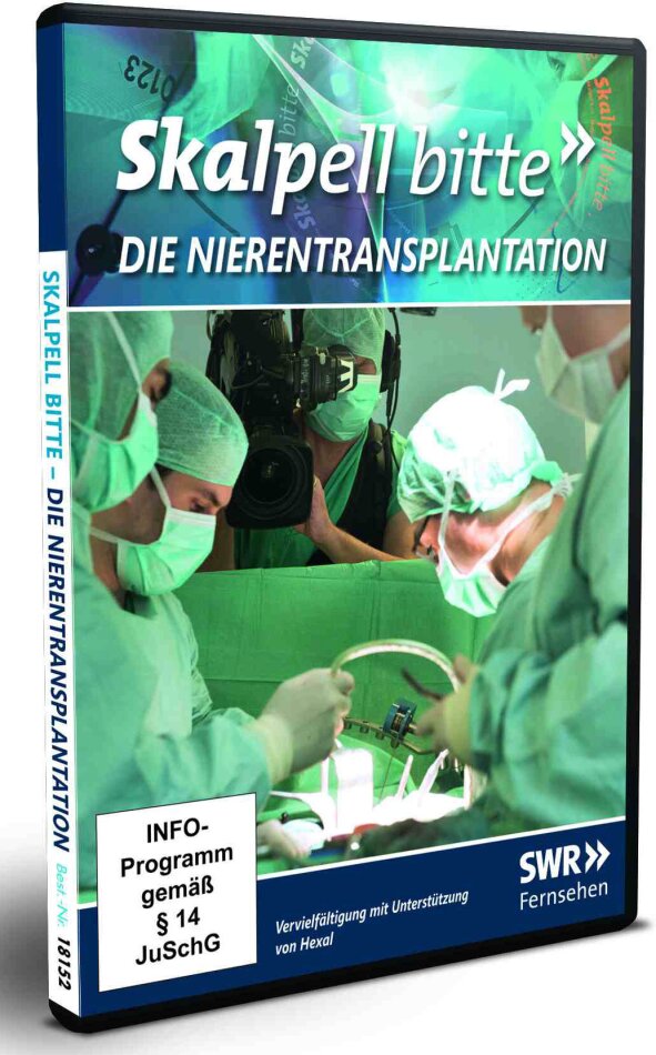 Skalpell bitte! - Die Nierentransplantation
