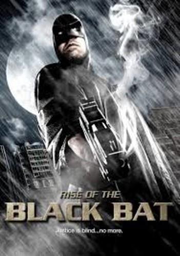 Rise of the Black Bat (2012)