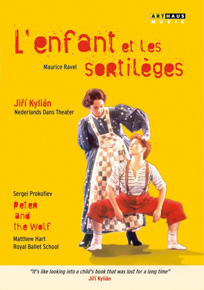 Royal Ballet School, Orchestre de Paris & Lorin Maazel - Ravel - L'enfant et les Sortilèges / Prokofiev - Peter and the Wolf Arthaus Musik
