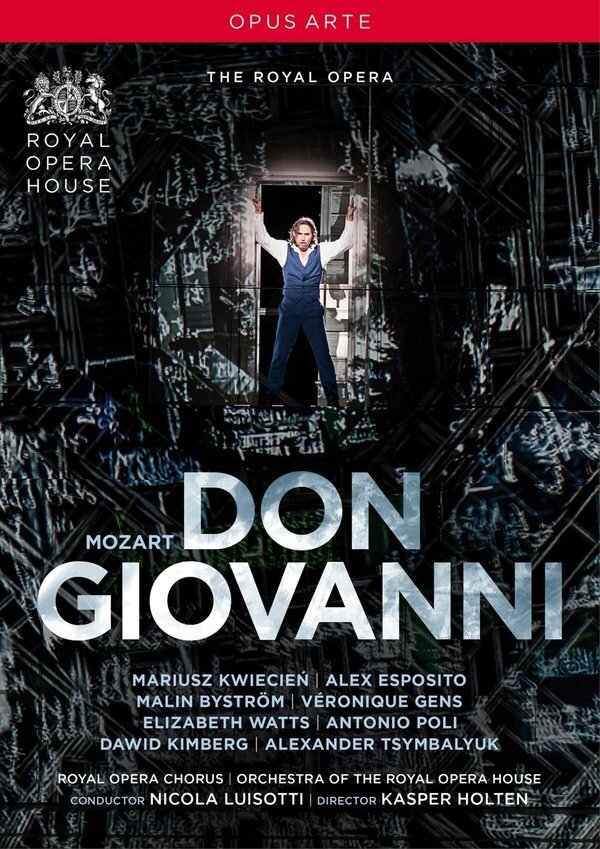 Orchestra of the Royal Opera House, Nicola Luisotti & Mariusz Kwiecien - Mozart - Don Giovanni Opus Arte