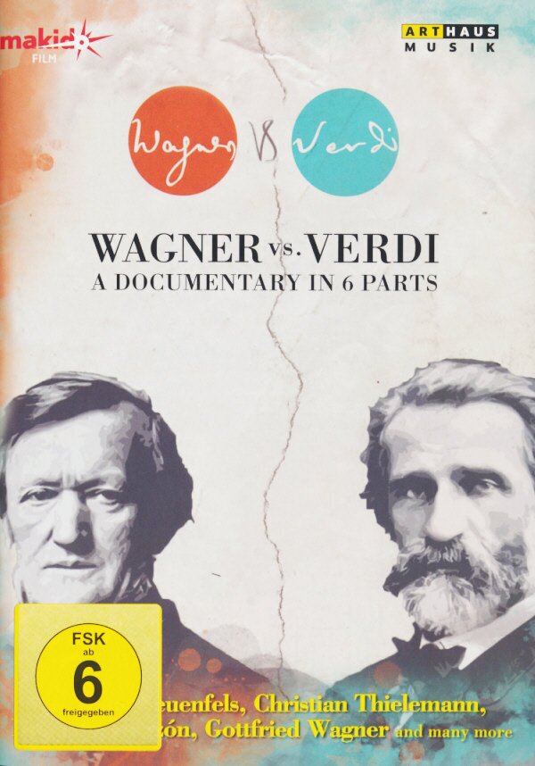 Wagner Vs Verdi - A documentary in 6 parts
