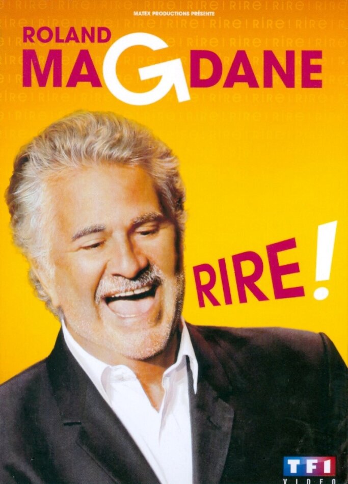 Roland Magdane - Rire! - Nouveau Spectacle 2014