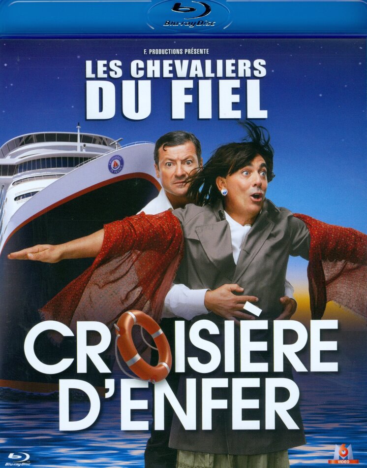Les Chevaliers du Fiel - Croisière d'enfer