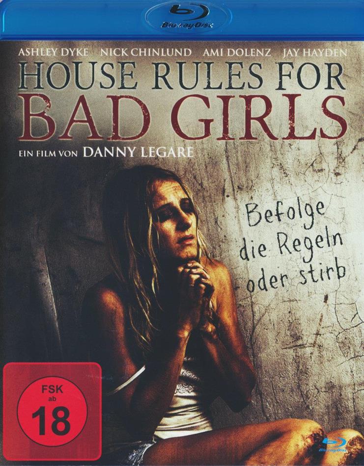 House Rules for Bad Girls (2009)