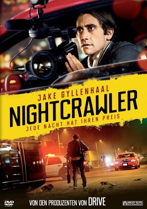 Nightcrawler - Jede Nacht hat ihren Preis (2014)