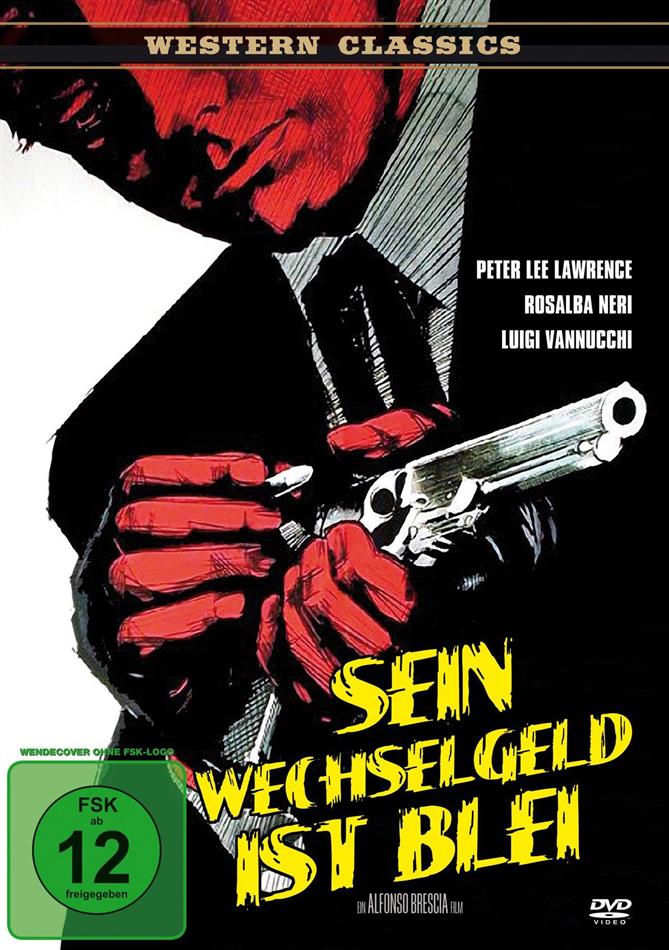 Sein Wechselgeld ist Blei (1967) Western Classics