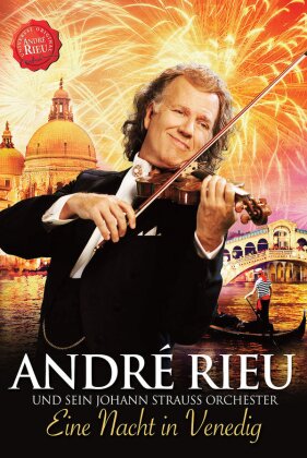 André Rieu - Eine Nacht In Venedig - Das Jubiläumskonzert