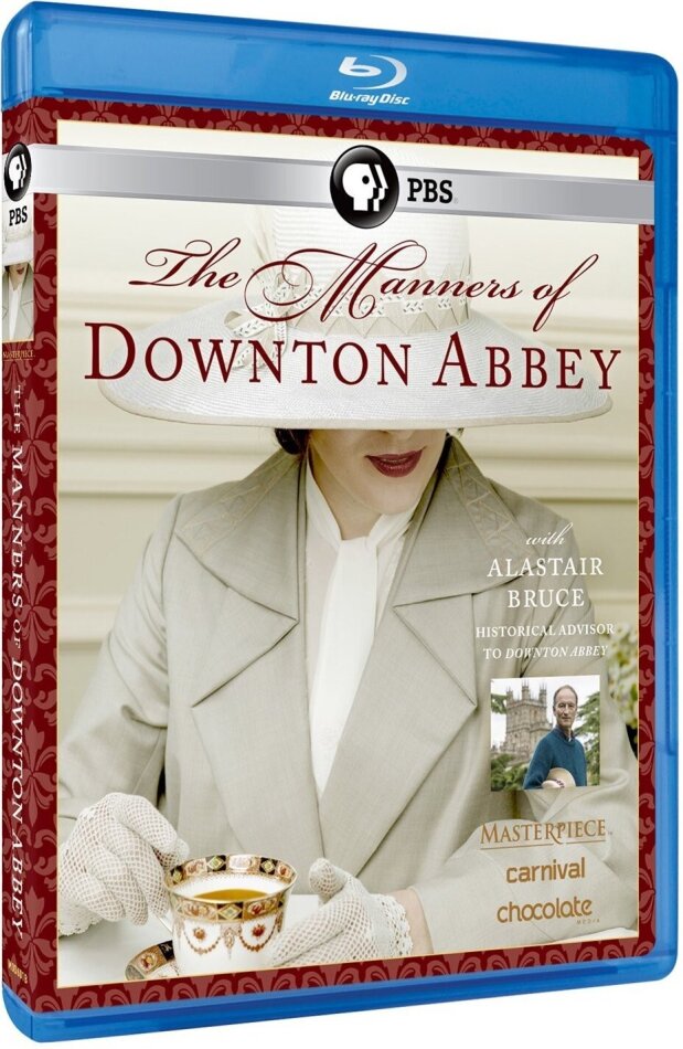 Downton Abbey - The Manners of Downton Abbey