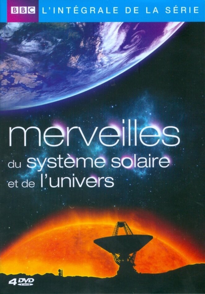 Merveilles du système solaire et de l'univers - L'intégrale de la série BBC, 4 DVDs