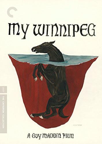 My Winnipeg (2007) Criterion Collection
