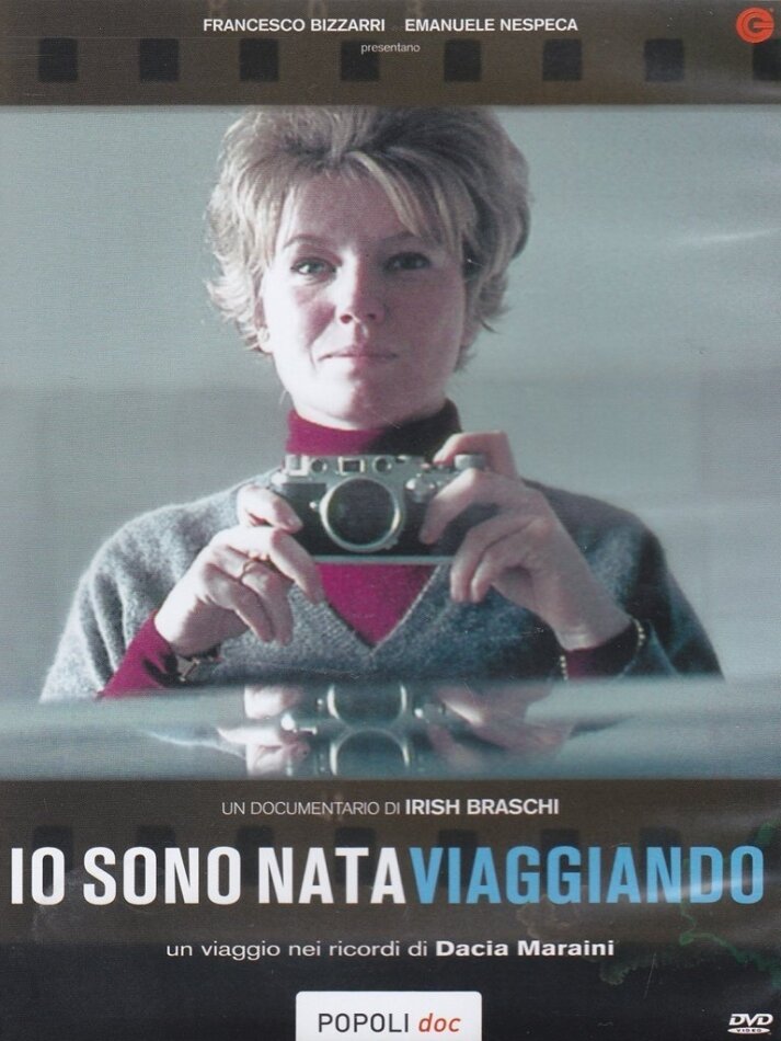 Io sono nata viaggiando (2013)