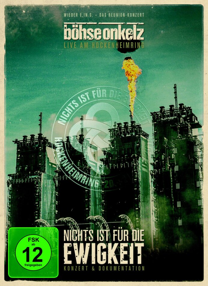 Böhse Onkelz - Nichts ist für die Ewigkeit - Live am Hockenheimring 2014