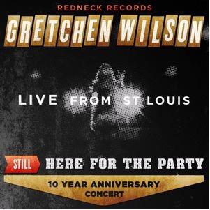 Gretchen Wilson - Still Here for the Party