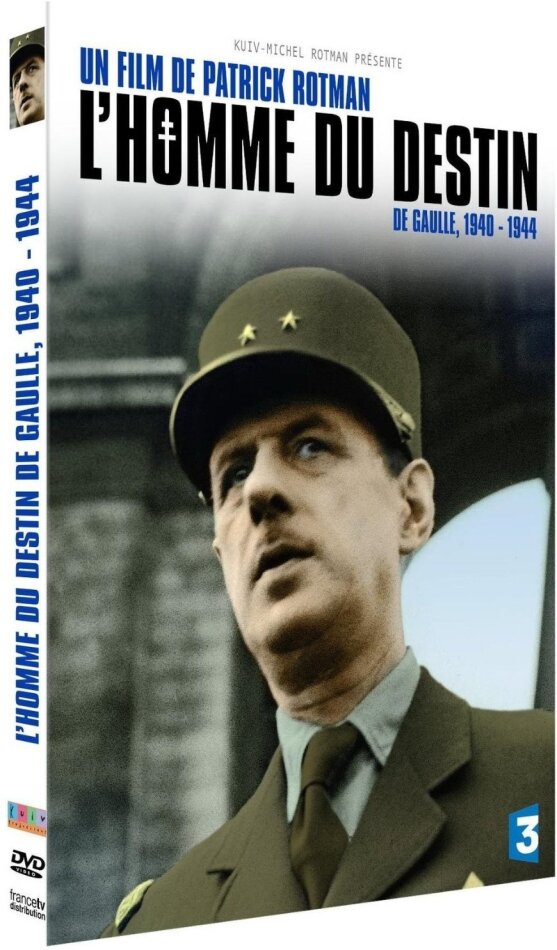 L'homme du destin De Gaulle 1940 - 1944 (2014)