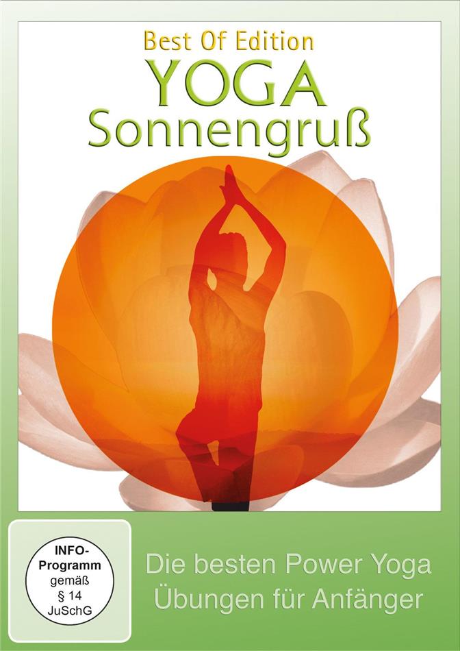 Yoga Sonnengruss - Die besten Power Yoga Übungen für Anfänger