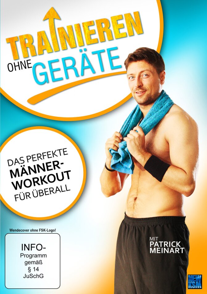 Trainieren ohne Geräte - Das perfekte Männerworkout für Überall