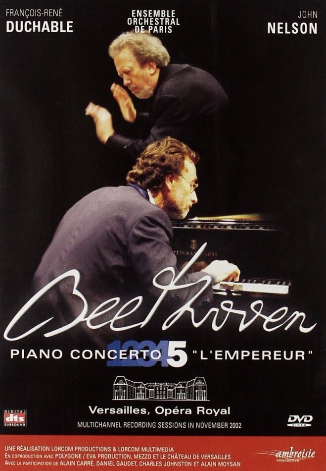 Ensemble Orchestral De Paris, John Nelson & Francois-Rene Duchable - Beethoven - Piano Concerto No. 5