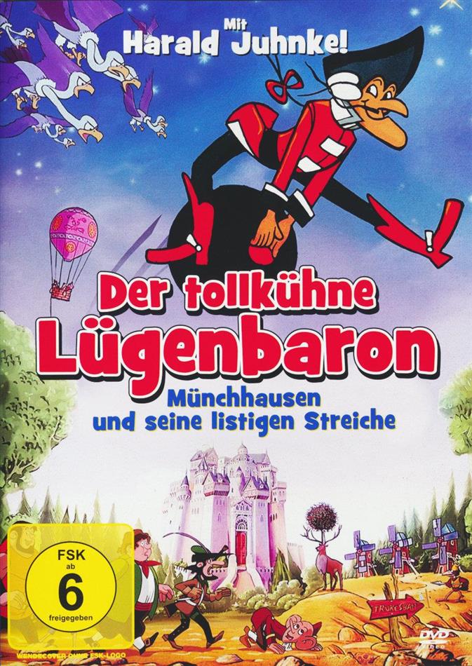 Der tollkühne Lügenbaron - Münchhausen und seine listigen Streiche