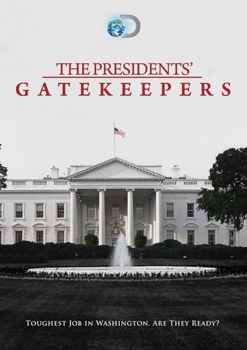 The Presidents' Gatekeepers - Discovery Channel