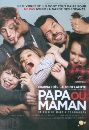 Papa ou maman (2015)