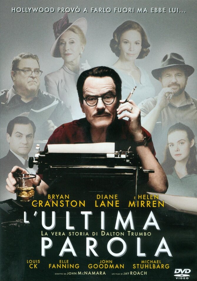 L'ultima parola - La vera storia di Dalton Trumbo (2015)
