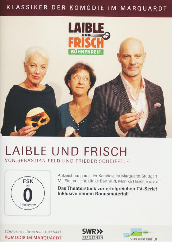 Laible und Frisch - Bühnenreif