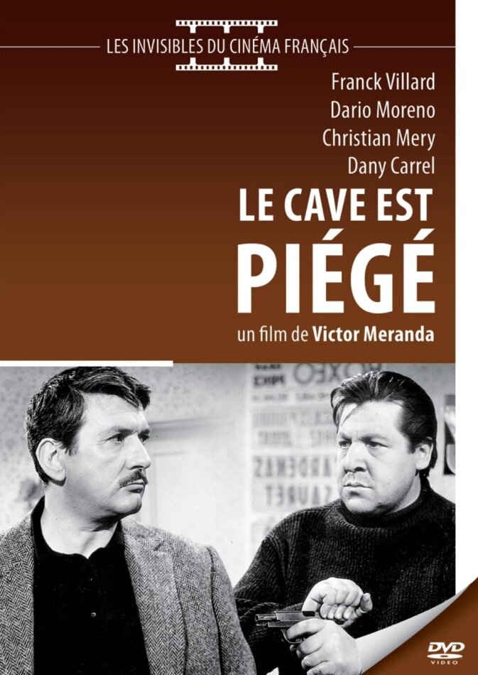 Le cave est piégé - (Collection les invisibles du cinéma Français) (1963)