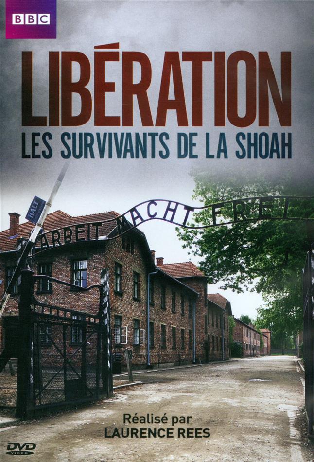Libération - Les survivants de la Shoah (2015) BBC