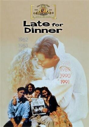 Late for Dinner (1991)