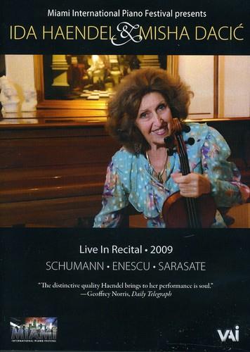 Ida Haendel & Misha Dacic - Live in Recital 2009 VAI Music