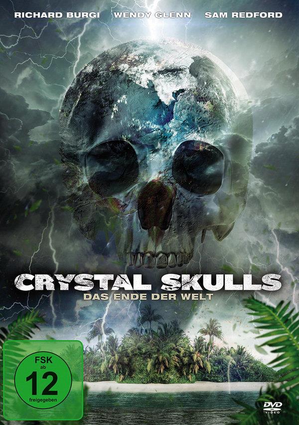 Crystal Skulls - Das Ende der Welt (2014)