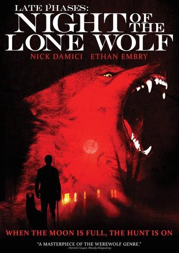 Late Phases: Night of the Lone Wolf (2014)