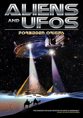 Aliens and UFOs - Forbidden Origins