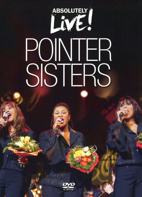 Pointer Sisters - Absolutely Live!